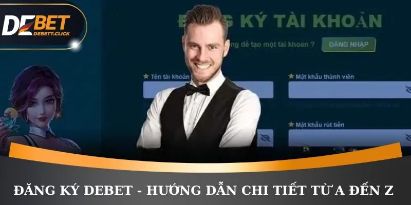Đăng ký DEBET