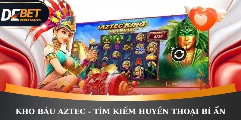 Kho báu Aztec