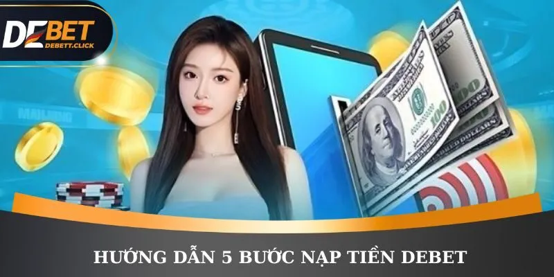 Nạp tiền DEBET